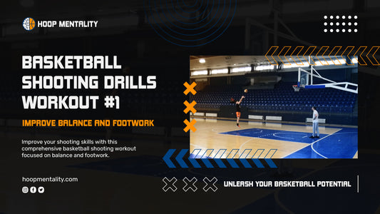 Basketball Shooting Drills - Improve Balance And Footwork - Hoop Mentality