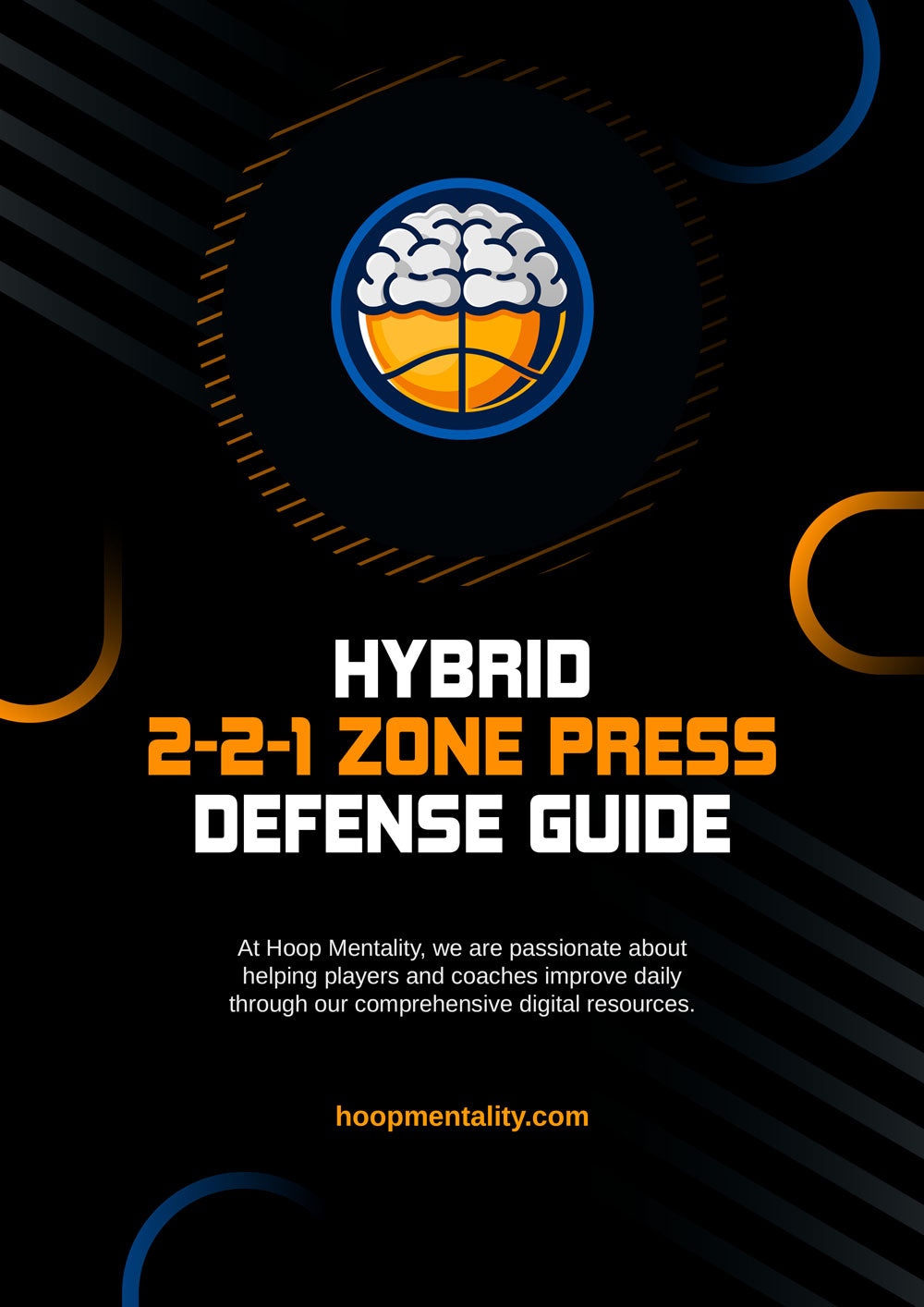 Hybrid 2-2-1 Zone Press Defense Guide - Hoop Mentality