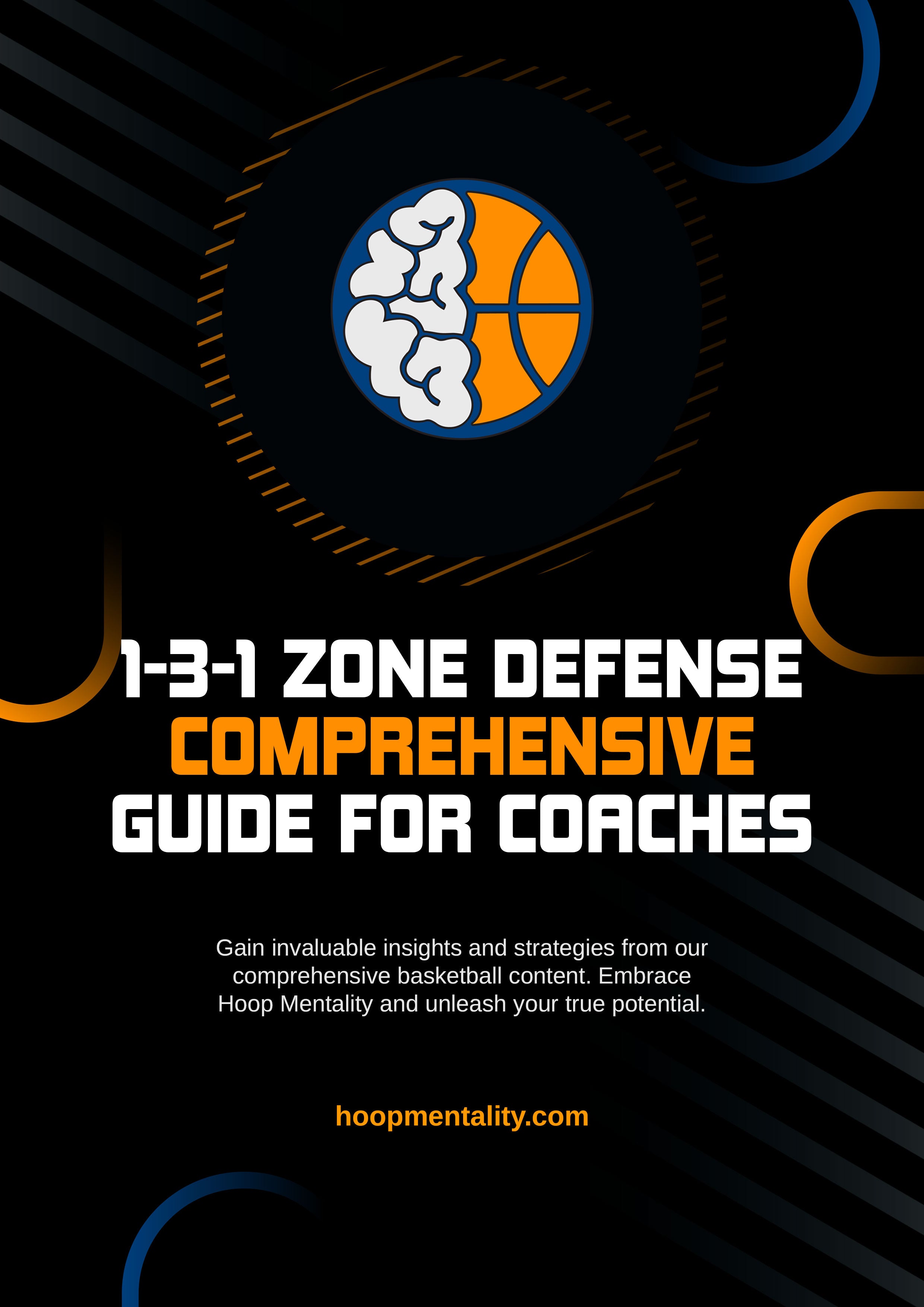 1-3-1 Zone Defense - A Comprehensive Guide For Basketball Coaches ...