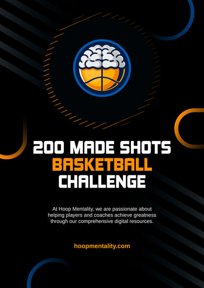 200 Made Shots Basketball Challenge - Hoop Mentality