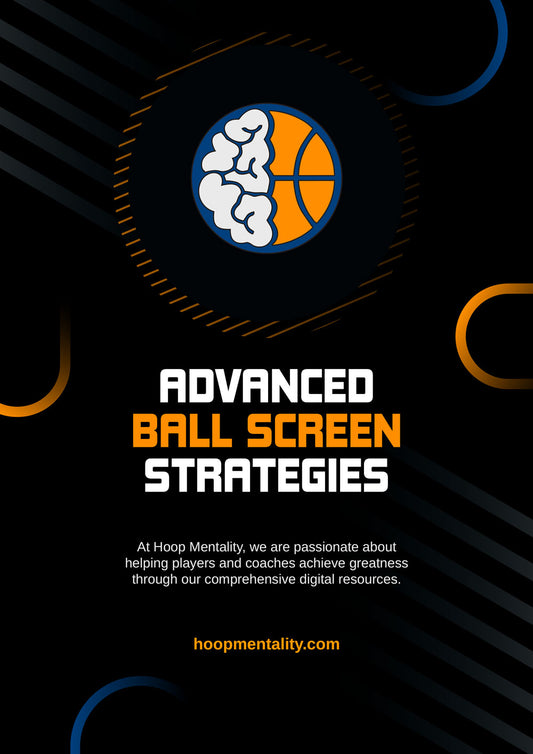 Advanced Ball Screen Strategies For Coaches