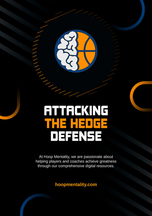 Attacking The Hedge Ball Screen Defense