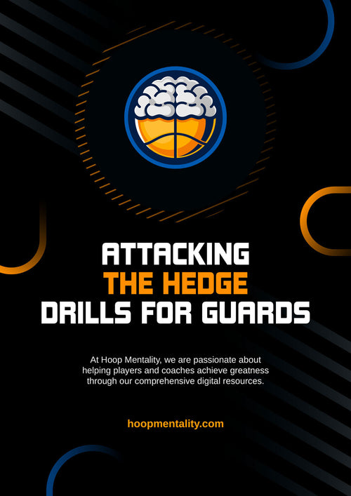 Attacking The Hedge Drills For Guards - Hoop Mentality