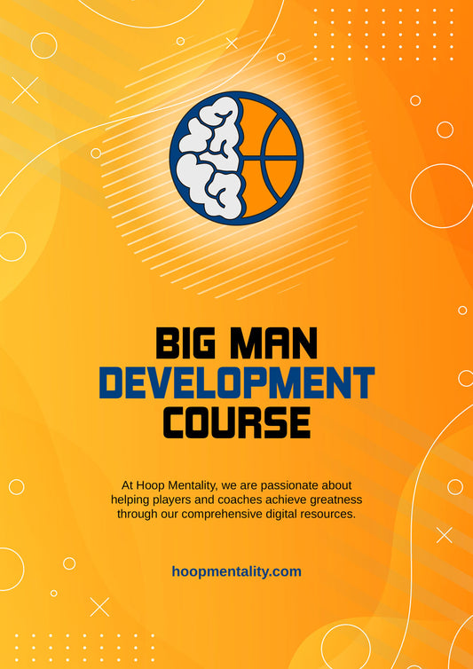 Basketball Big Man Development Course