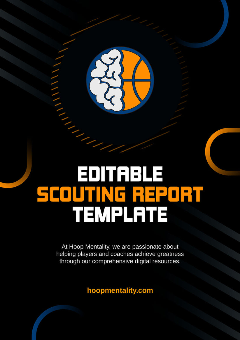 Editable Scouting Report Template - Hoop Mentality