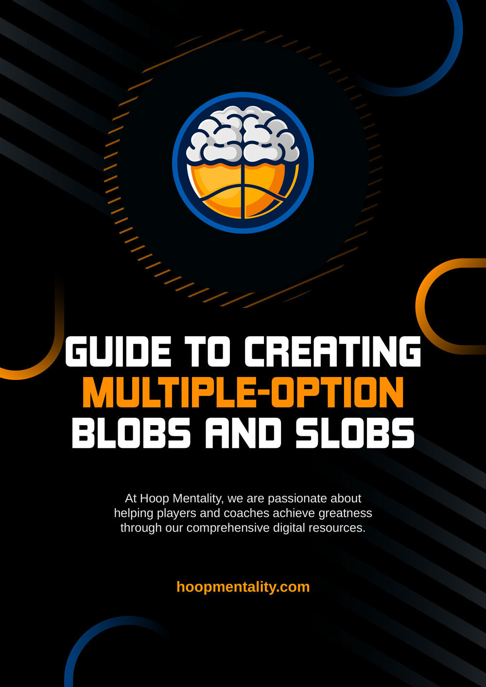 Guide To Creating Multiple-Option SLOBs And BLOBs - Hoop Mentality
