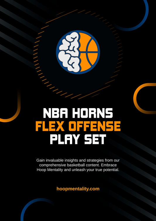 NBA Horns Flex Offense Play Set