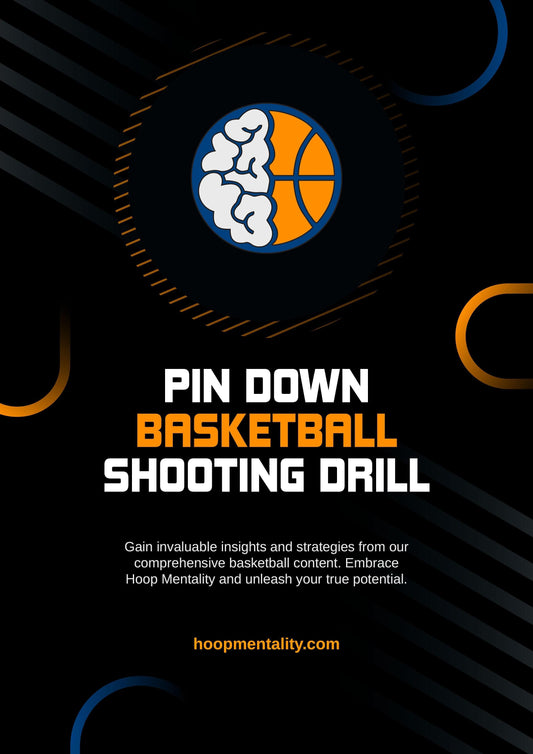 Pin Down Basketball Shooting Drill
