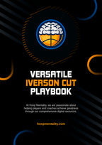 Versatile Iverson Cut Playbook - Hoop Mentality